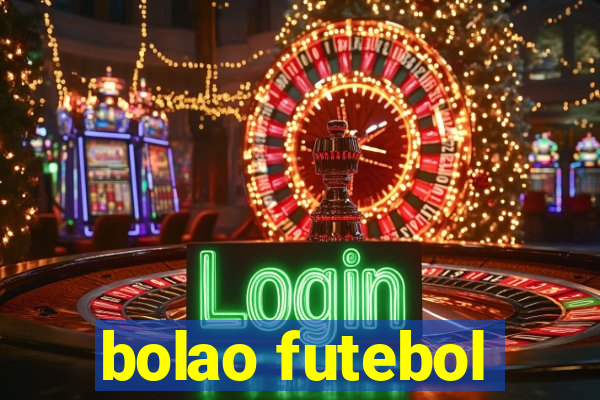 bolao futebol